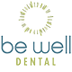Be Well Dental - Insurance Yet